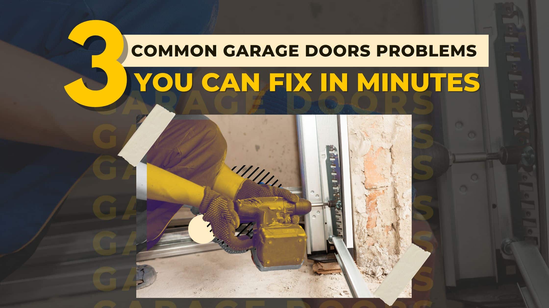 3 Common Garage Door Problems You Can Fix in Minutes Right Way Blog